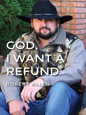 cover image of GOD, I Want a Refund